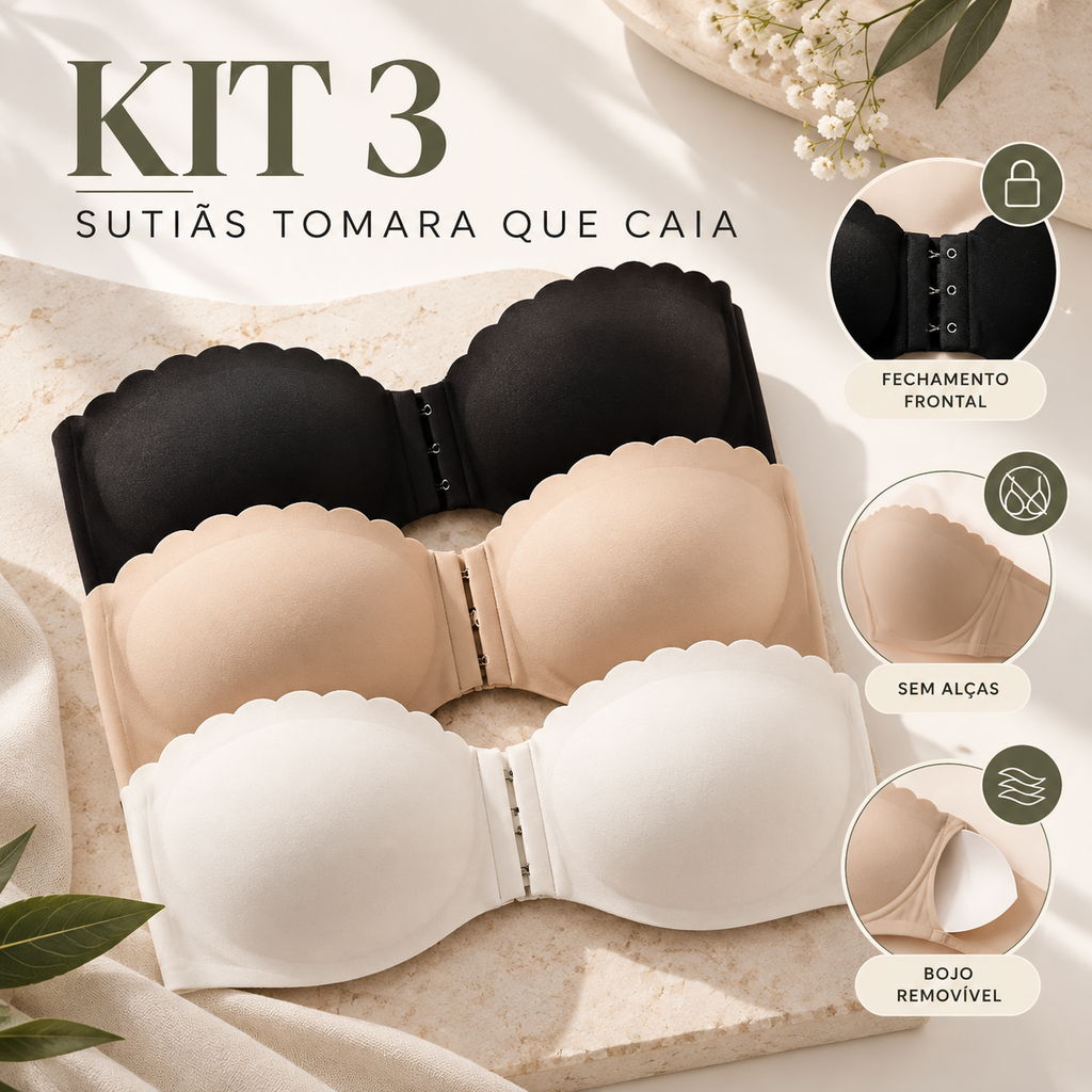 Kit 3 Sutiãs Tomara que Caia Sem Costura – Fecho Frontal