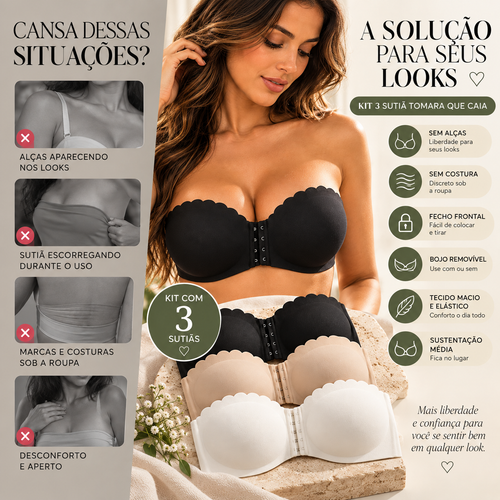 Kit 3 Sutiãs Tomara que Caia Sem Costura – Fecho Frontal